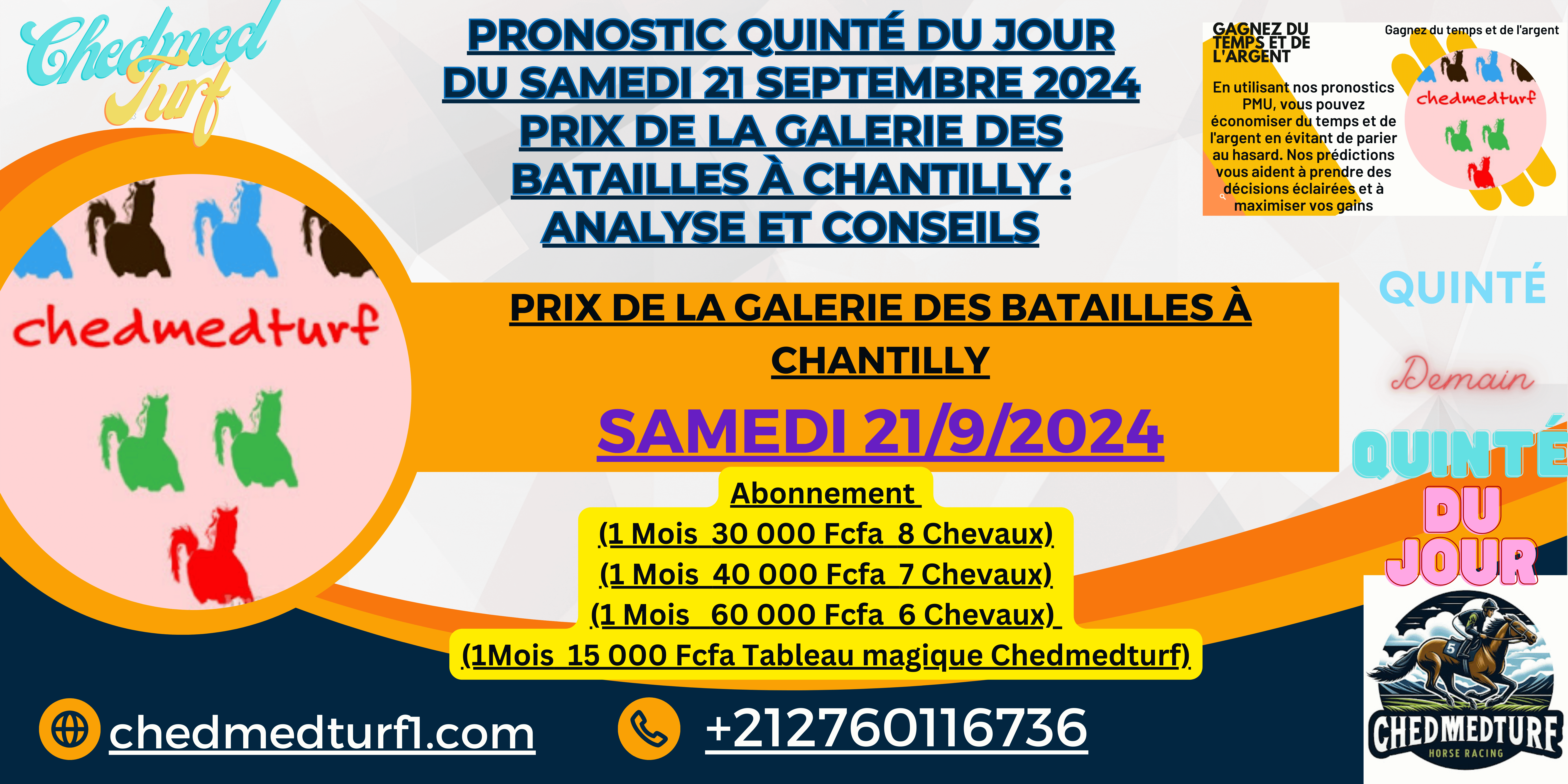 Pronostic Quinté du Jour du Samedi 21 Septembre 2024 Prix de la Galerie des Batailles à Chantilly : Analyse et Conseils