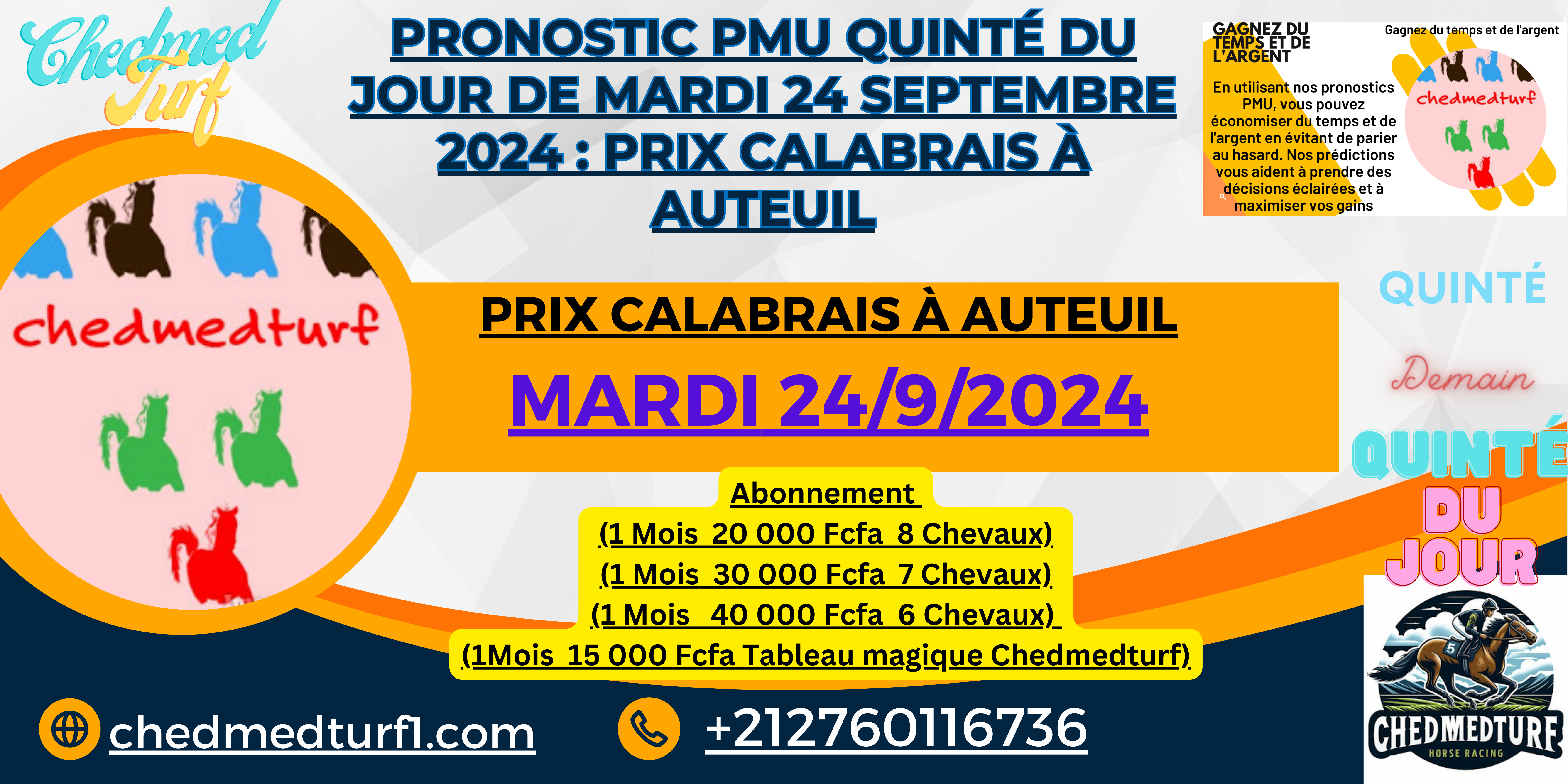 PRONOSTIC PMU QUINTE DU JOUR DE MARDI 24 SEPTEMBRE 2024 : PRIX CALABRAIS A AUTEUIL